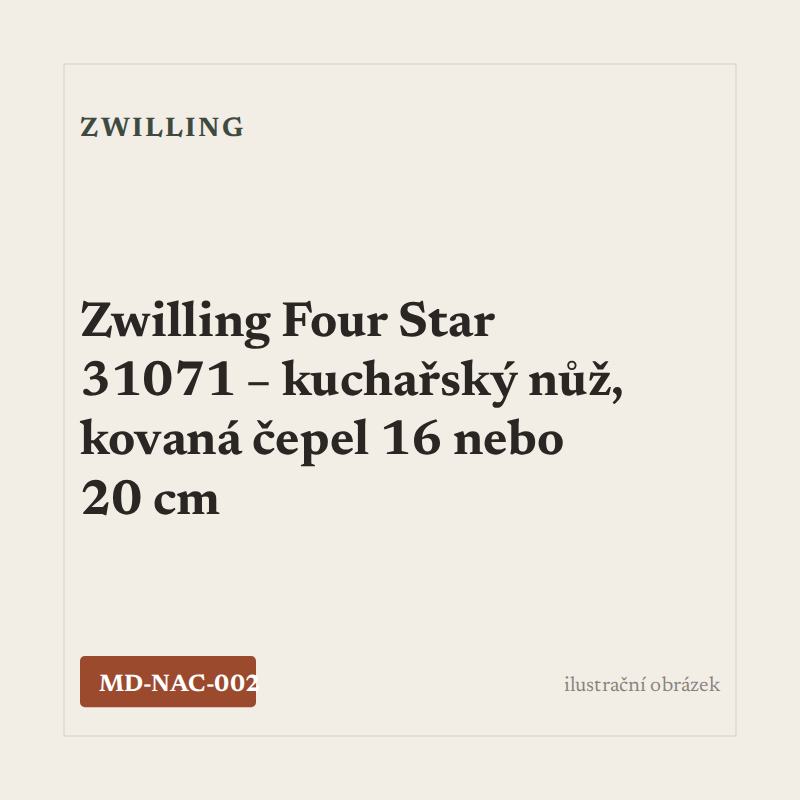 Zwilling Four Star 31071 – kuchařský nůž, kovaná čepel 16 nebo 20 cm