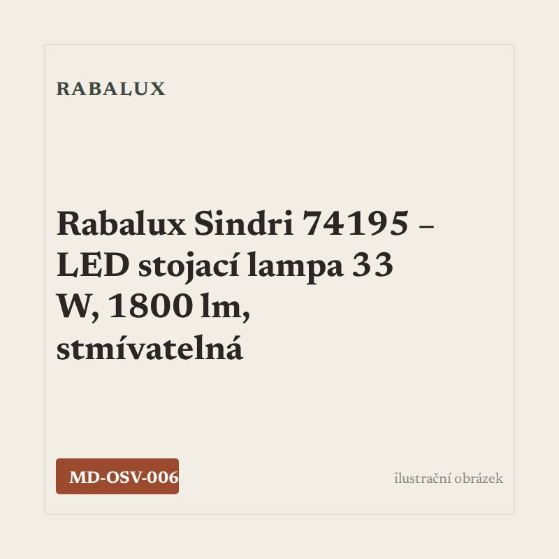 Rabalux Sindri 74195 – LED stojací lampa 33 W, 1800 lm, stmívatelná