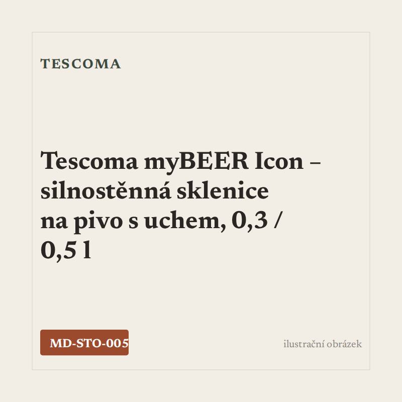 Tescoma myBEER Icon – silnostěnná sklenice na pivo s uchem, 0,3 / 0,5 l
