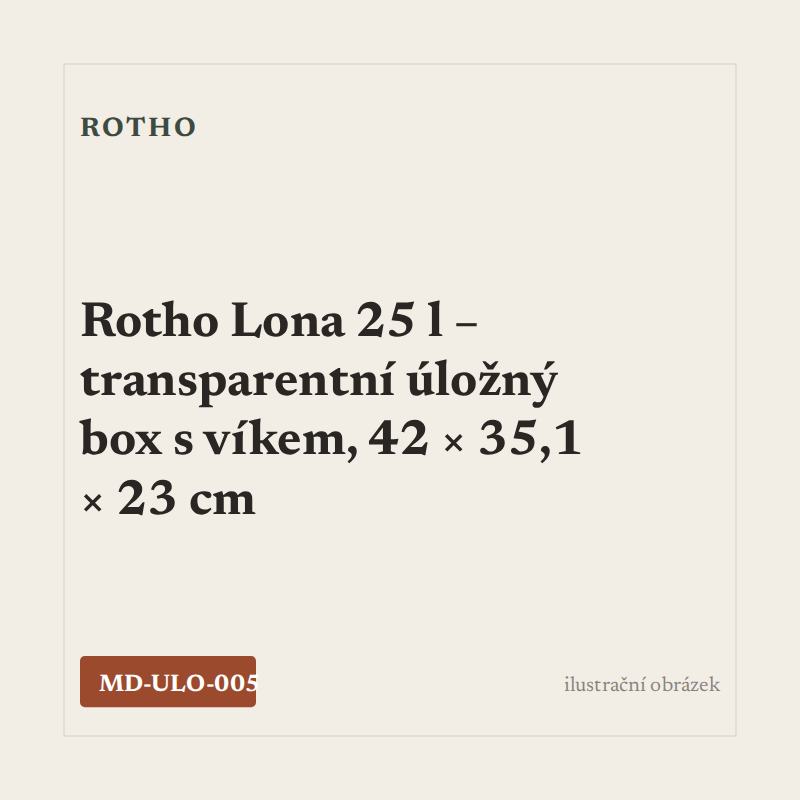 Rotho Lona 25 l – transparentní úložný box s víkem, 42 × 35,1 × 23 cm
